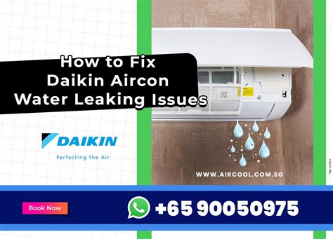 daikin air conditioner dripping water|Common Problems Daikin Aircon & Step